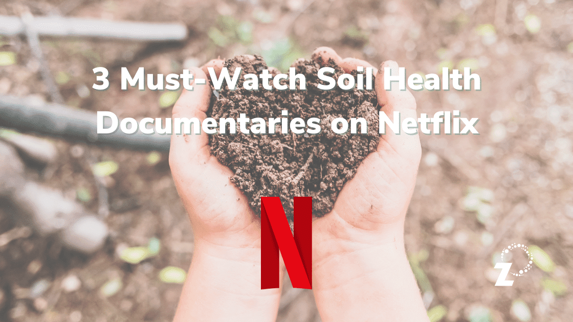 netflix documentaries on soil health